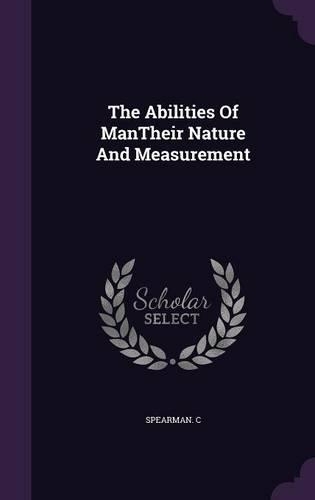 The Abilities of Mantheir Nature and Measurement