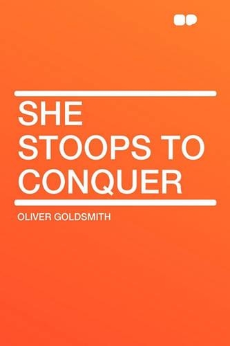 She Stoops to Conquer