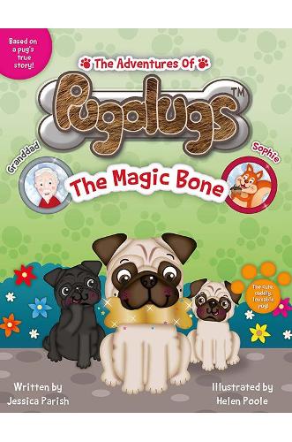 The Adventures of Pugalugs: The Magic Bone