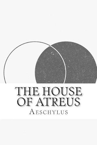 The House of Atreus