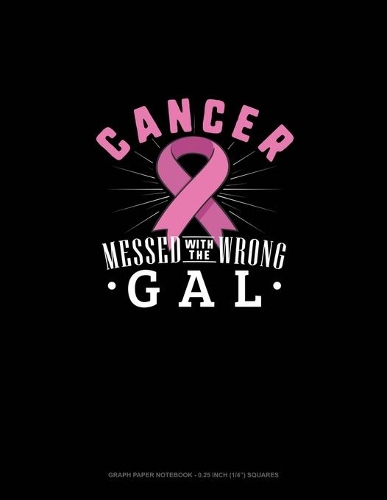 Cancer Messed With The Wrong Gal