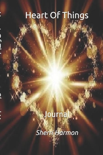 Heart Of Things: Journal(24 Light of Hosts)