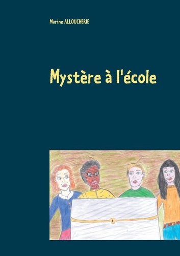 Mystère à l'école