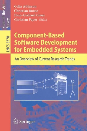 Component-Based Software Development for Embedded Systems: An Overview of Current Research Trends(Programming and Software Engineering)