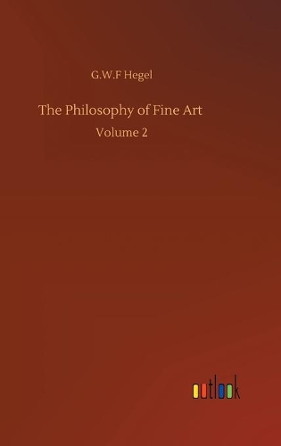 The Philosophy of Fine Art
