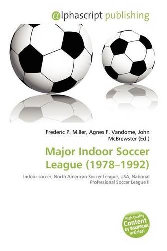Major Indoor Soccer League (1978-1992)