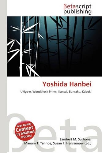 Yoshida Hanbei: (English)