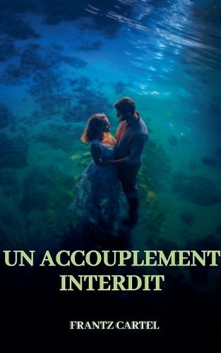 Un accouplement interdit