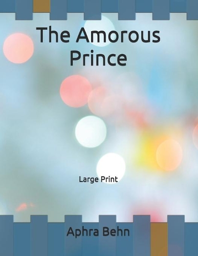 The Amorous Prince