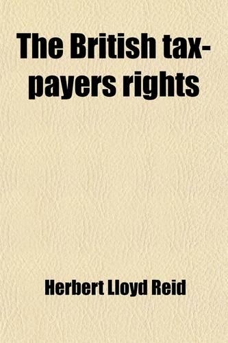 The British Tax-Payers Rights