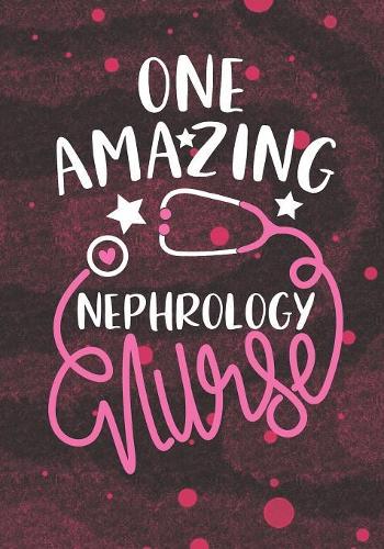 One Amazing Nephrology Nurse