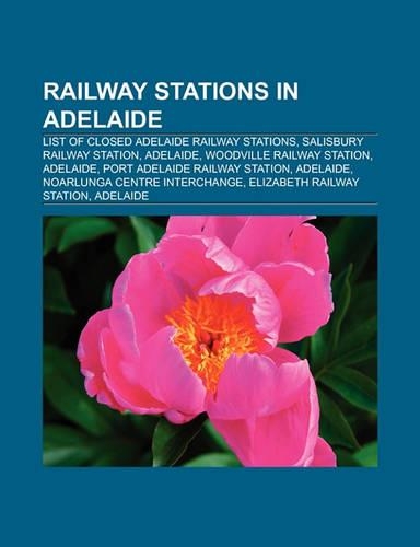 Railway Stations in Adelaide
