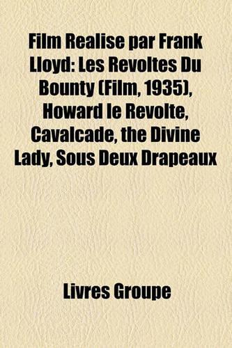 Film Ralis Par Frank Lloyd