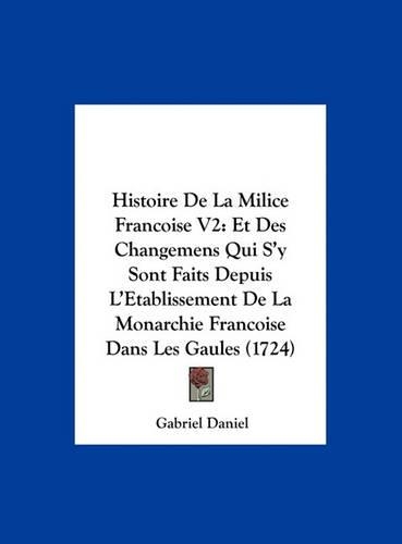 Histoire de La Milice Francoise V2