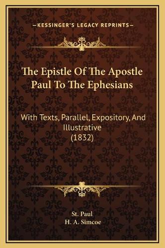 The Epistle Of The Apostle Paul To The Ephesians