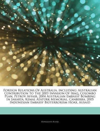 Articles on Foreign Relations of Australia, Including