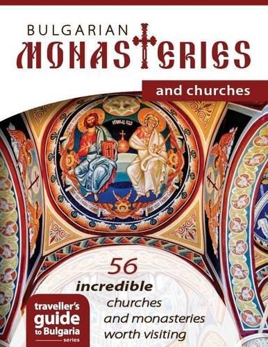 Bulgarian Monasteries and Churches