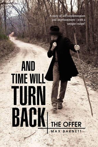 And Time Will Turn Back: The Offer(English)