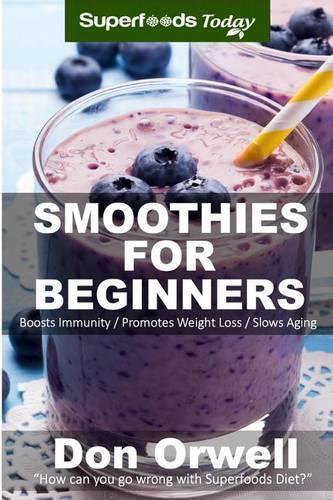 Smoothies For Beginners