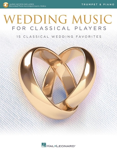 Wedding Music for Classical Players - Trumpet: With Online Accompaniments