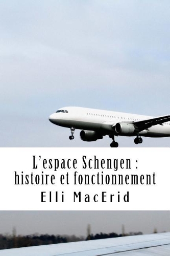 L'Espace Schengen