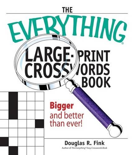 The Everything Large-Print Crosswords Book