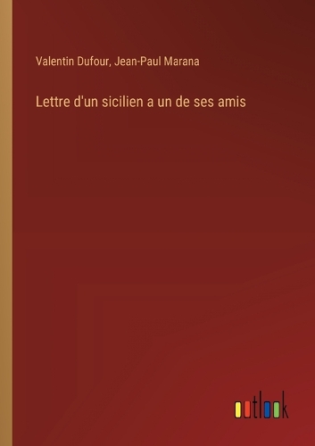 Lettre d'un sicilien a un de ses amis