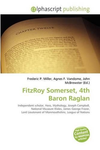 Fitzroy Somerset, 4th Baron Raglan: (English)