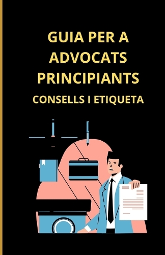 Guia per a advocats principiants