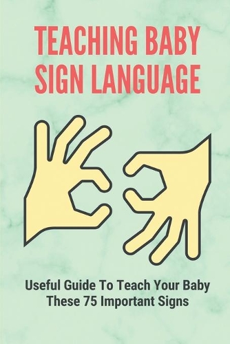 Teaching Baby Sign Language