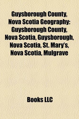 Guysborough County, Nova Scotia Geography Introduction