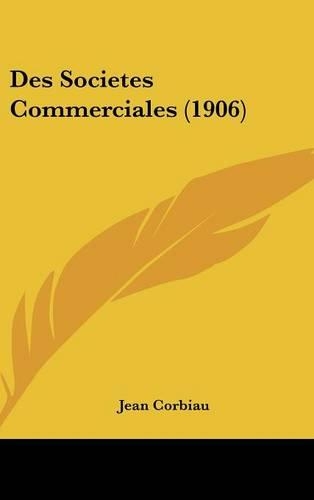 Des Societes Commerciales (1906)