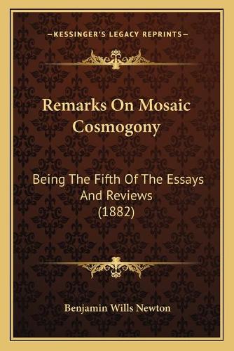 Remarks On Mosaic Cosmogony