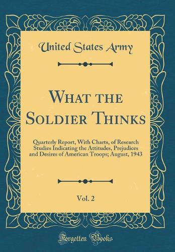 What the Soldier Thinks, Vol. 2