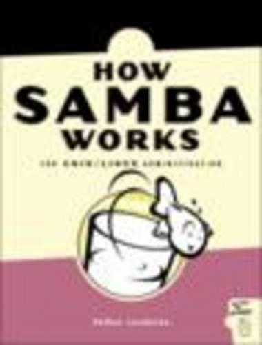 Samba for UNIX/Linux Administration