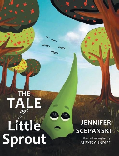 The Tale of Little Sprout: (English)