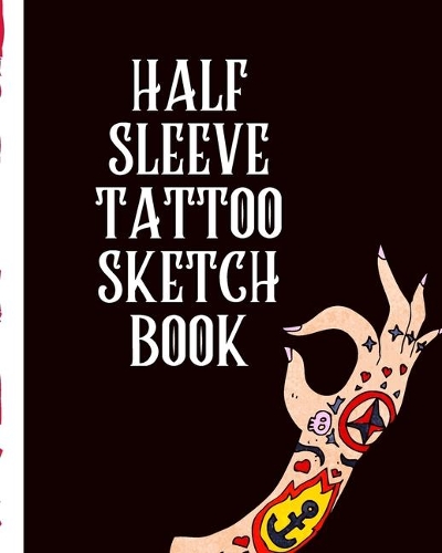 Half Sleeve Tattoo Sketch Book