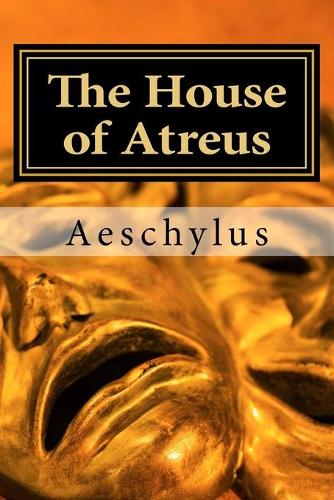 The House of Atreus