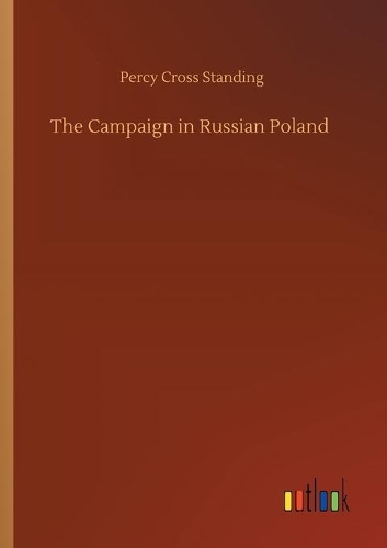 The Campaign in Russian Poland