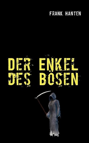 Der Enkel des Bösen
