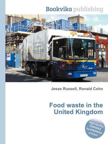 Food Waste in the United Kingdom