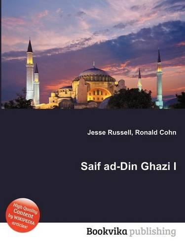 Saif Ad-Din Ghazi I: (English)