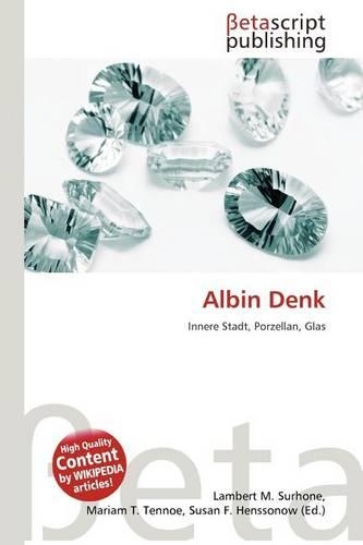 Albin Denk: (German)