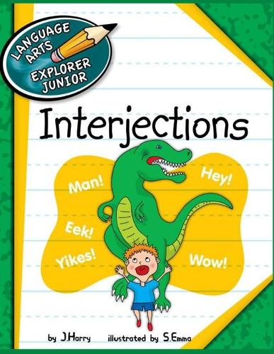 Language Arts Interjections: Teachers Pick(3 Language Arts)