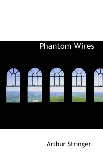Phantom Wires: (English)