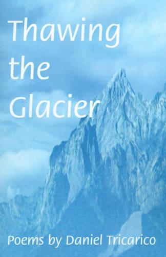 Thawing the Glacier