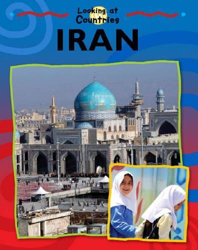 Looking at Countries: Iran