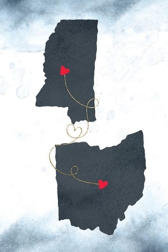 Mississippi & Ohio: Long Distance Out of State Notebook - Blank Lines(885 Together Forever Never Apart Us States Journals)