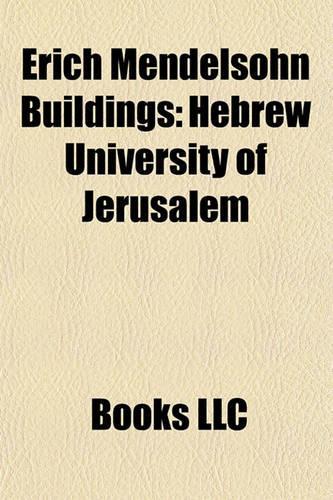 Erich Mendelsohn Buildings