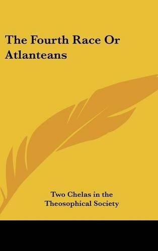 The Fourth Race or Atlanteans
